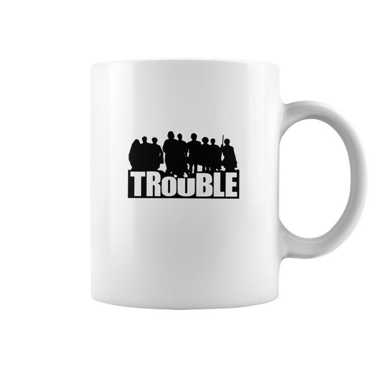 The Chosen Trouble Coffee Mug