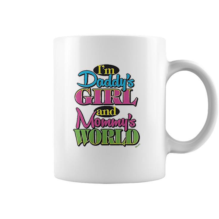 Im Daddys Girl And Mommys World Coffee Mug