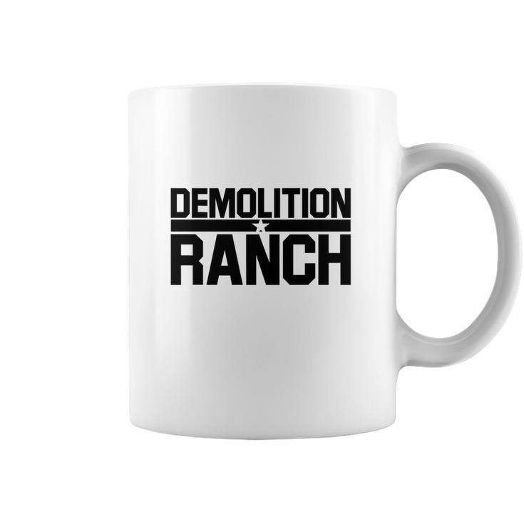 Demolition Ranch Coffee Mug