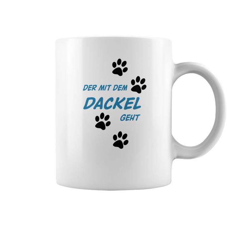 Der Mit Dem Dackel Geht Coffee Mug