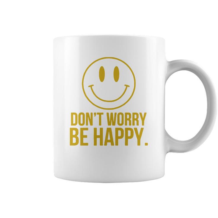 DonWorry Be Happy T-Shirt Coffee Mug