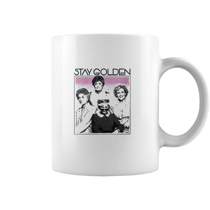 The Golden Girls Stay Golden Coffee Mug