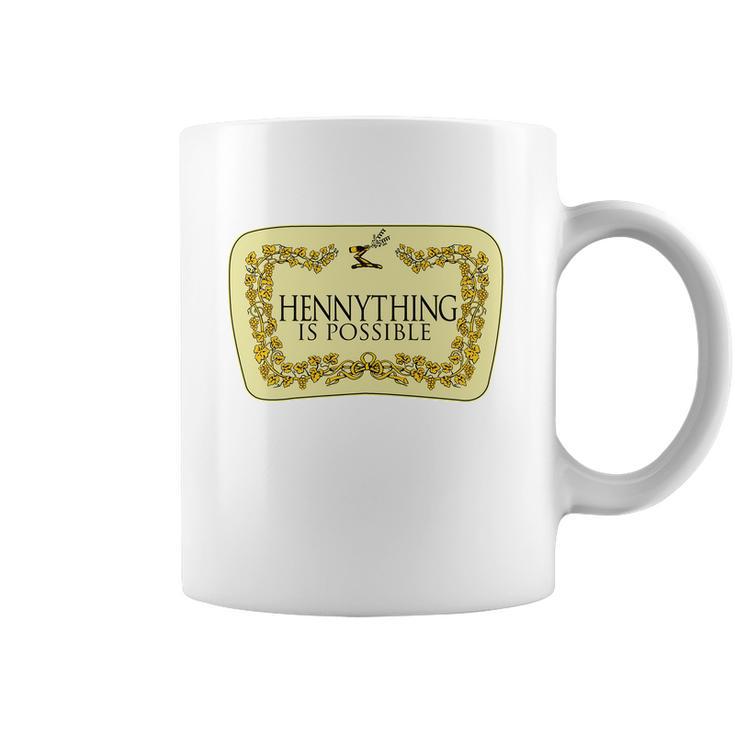 Hennything Is Possible Coffee Mug