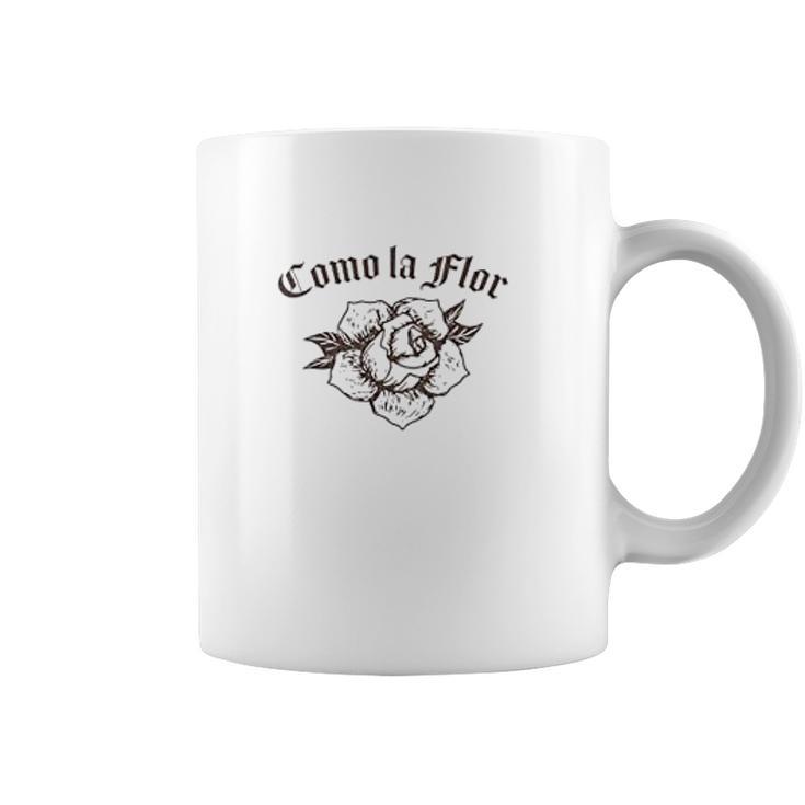 Latina Latinx Como La Flor Rose Coffee Mug