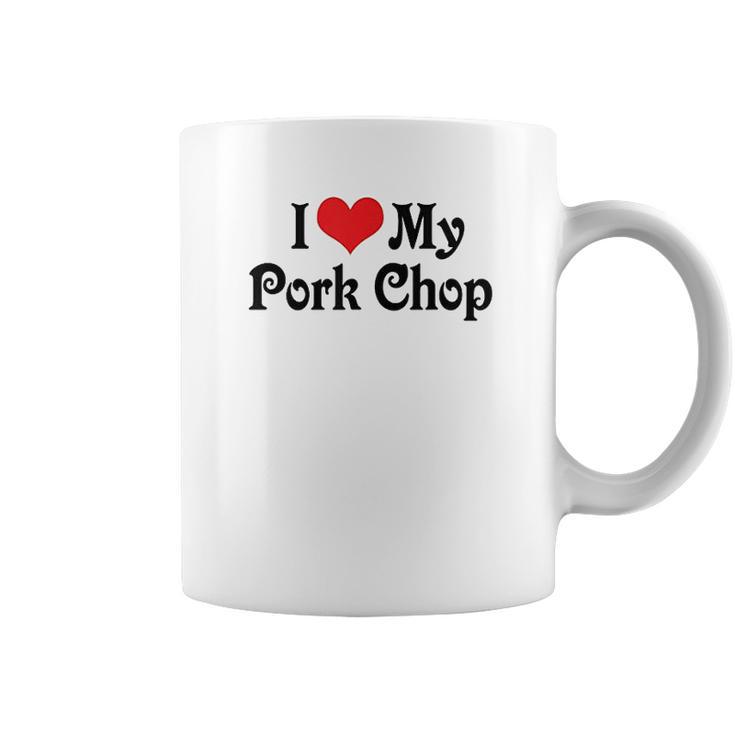 I Love Heart My Pork Chop Boyfriend Girlfriend Lovers Coffee Mug