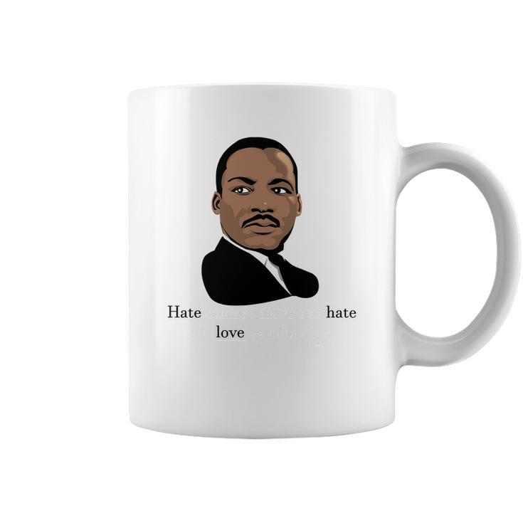 Martin Luther King Jr Quote Event January 2022 Coffee Mug