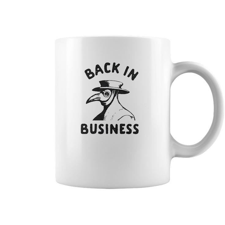 Mens Back In Business  Funny Plague Doctor Coffee Mug