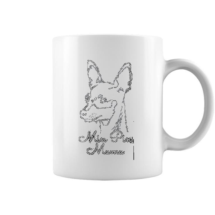 Min Pin Mama Dog Owner Miniature Pinscher Coffee Mug