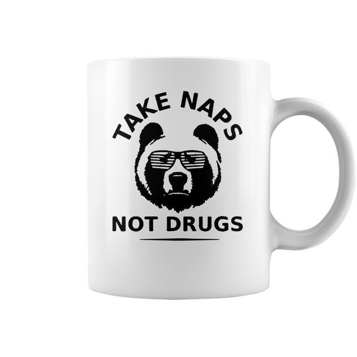 Take Naps Not Drugs Coffee Mug