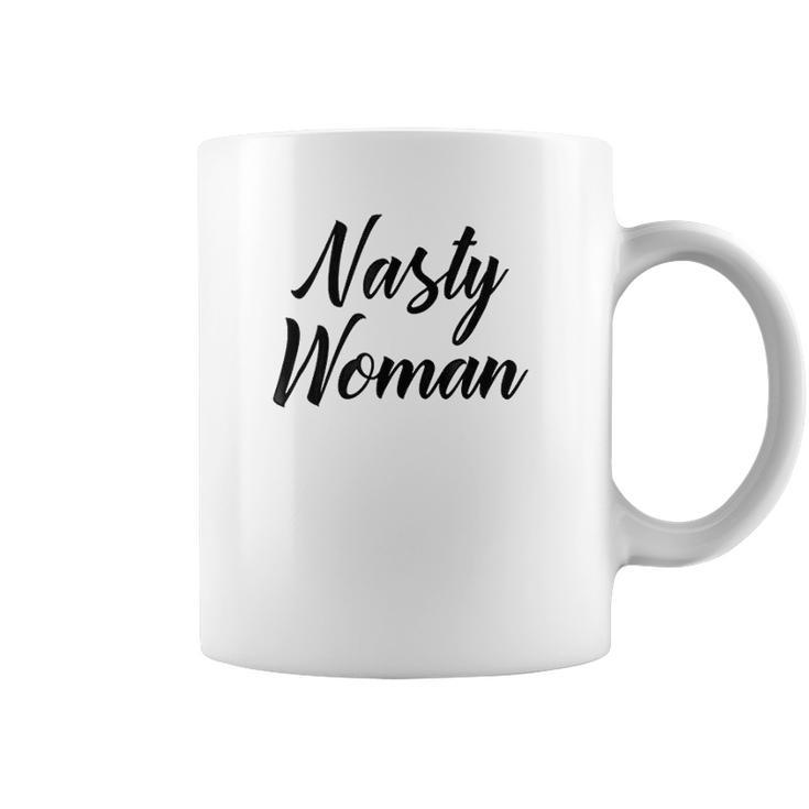 Nasty Woman Gift Nasty Woman Coffee Mug