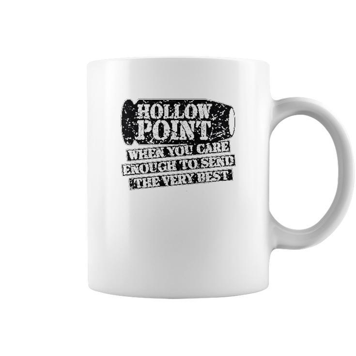 Patriot Apparel Hollow Point Funny Very Best Coffee Mug