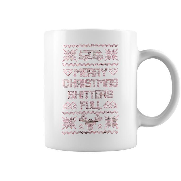 Shitter S Full Christmas Camping T Coffee Mug