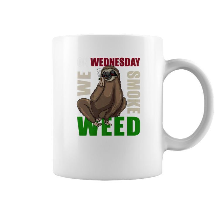 Sloth Stoner Wednesday  Marijuana Weed Ganja Gift Coffee Mug