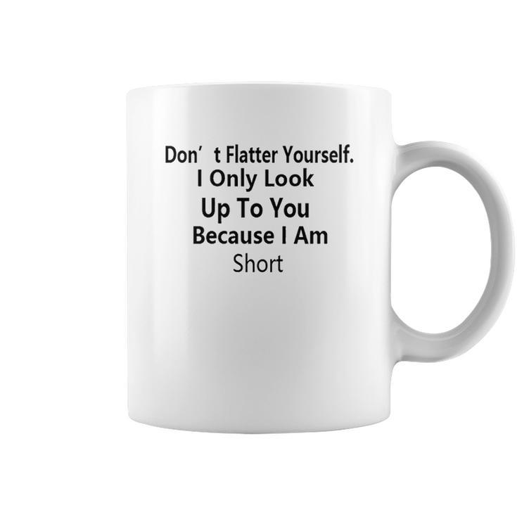 T I Would Like To Apologize Coffee Mug