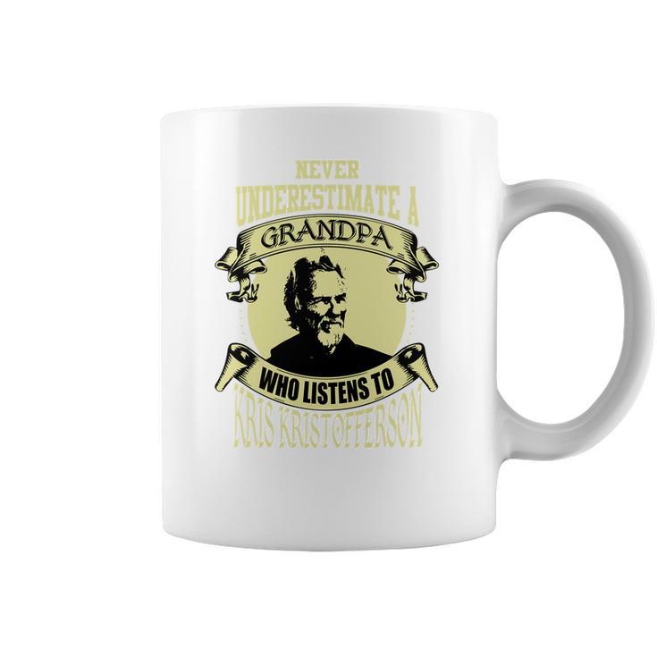 Never Underestimate A Grandpa Who Listens To Kris Kristofferson Coffee Mug