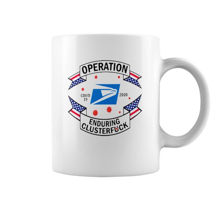 Usps Operation Enduring Clusterfuck Shirt Coffee Mug