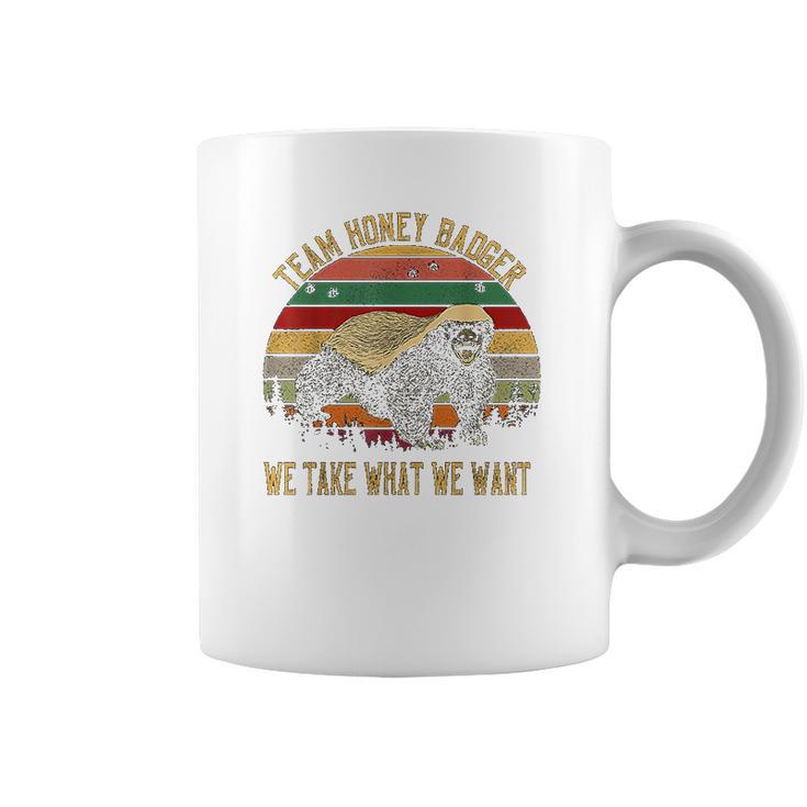 Vintage Honey Badger Team We Take What We Want Coffee Mug