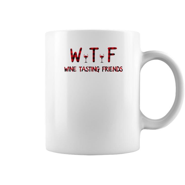 Wtf Wine Tasting Friends Funny Wine Lover Gifts Coffee Mug