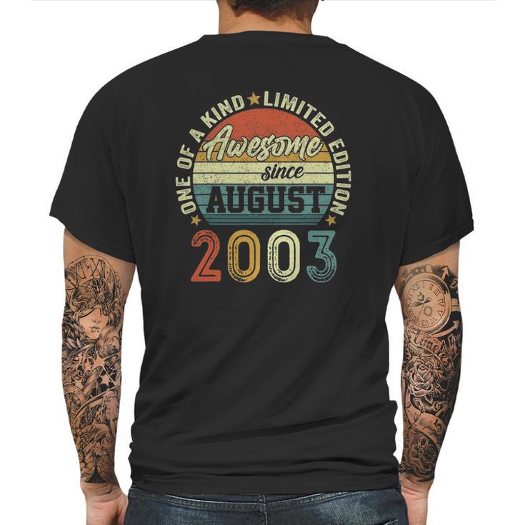 19 Years Old Birthday Awesome Since August 2003 19Th Birthday Mens Back Print T-shirt