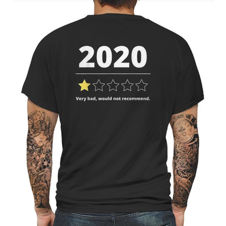 2020 Review Very Bad Would Not Recommend Gift 1 Star Rating Mens Back Print T-shirt