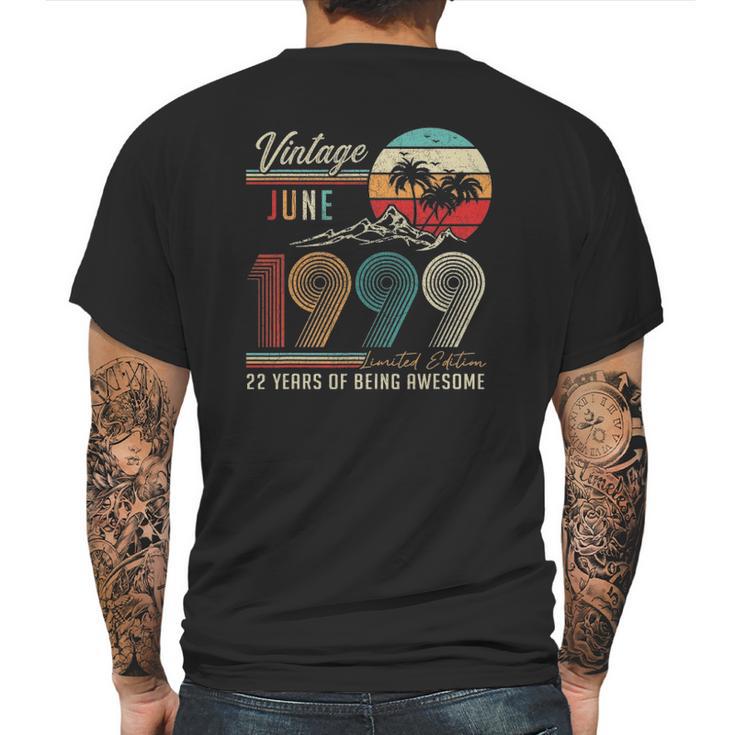 22 Years Old 22Nd Birthday Decoration Vintage June 1999 Ver2 Mens Back Print T-shirt