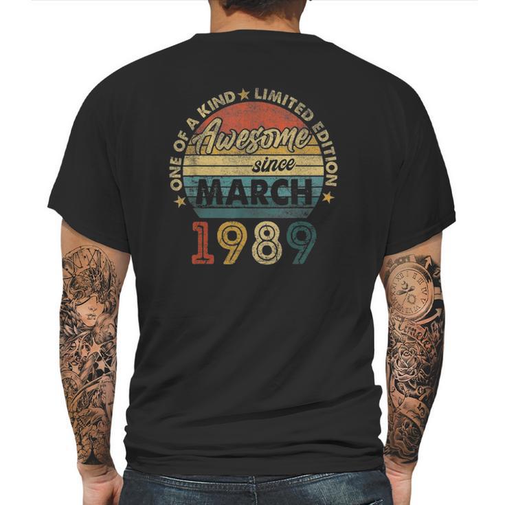 32 Years Old Birthday Gifts Awesome Since March 1989 Ver2 Mens Back Print T-shirt