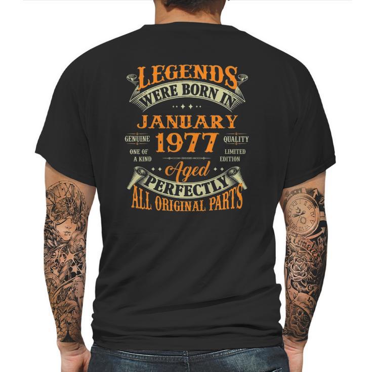 45Th Birthday Gift Legends Born In January 1977 45 Years Old Mens Back Print T-shirt