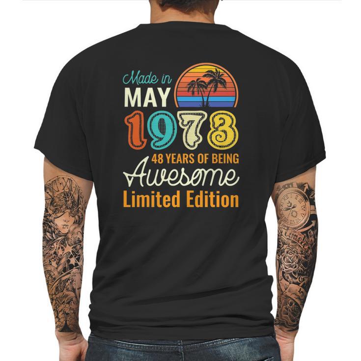 49 Years Old Born In May 1973  49Th Birthday Mens Back Print T-shirt