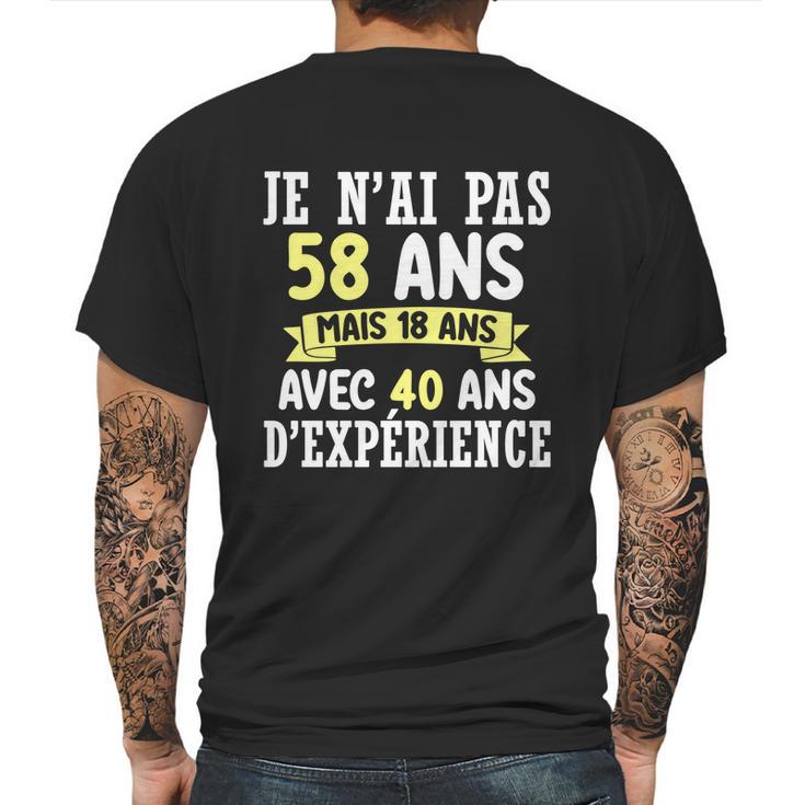 58 Years Birthday Gift For Humour Je Nai Pas 58 Gift Mens Back Print T-shirt