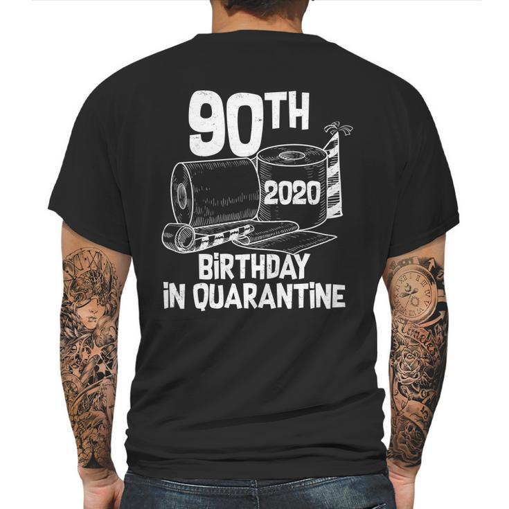 90Th Birthday In Quarantine Toilet Paper Party Mens Back Print T-shirt