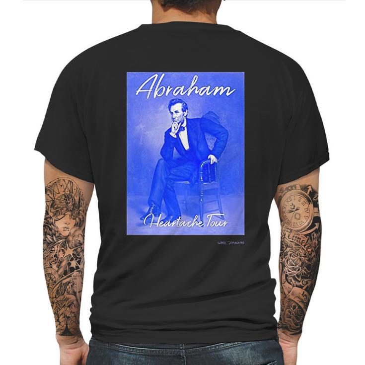 Abraham Lincoln Heartache Tour Mens Back Print T-shirt