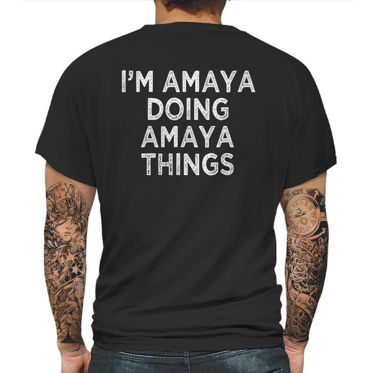 Im Amaya Doing Amaya Things Mens Back Print T-shirt