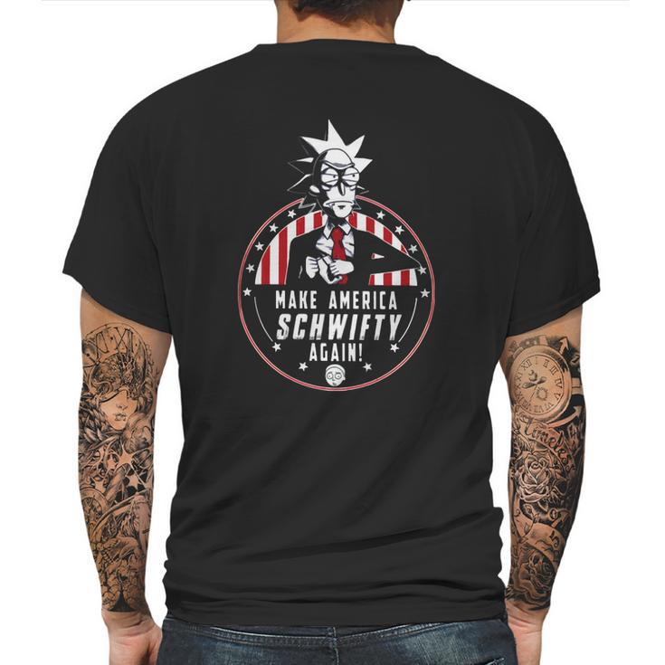 Make America Schwifty Again T Shirt Mens Back Print T-shirt