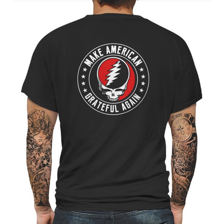 Make American Grateful Dead Again Stars Mens Back Print T-shirt