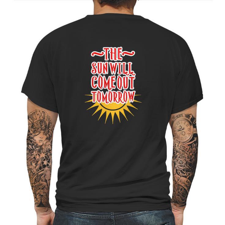 Annie - The Sun Will Come Out Tomorrow Mens Back Print T-shirt