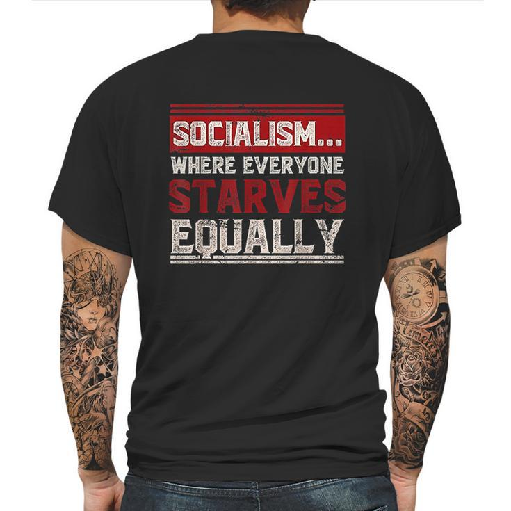 Anti Communist Libertarian Capitalist Gift Anti Socialism Mens Back Print T-shirt