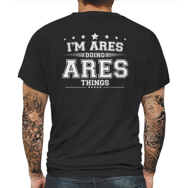 Im Ares Doing Ares Things Mens Back Print T-shirt