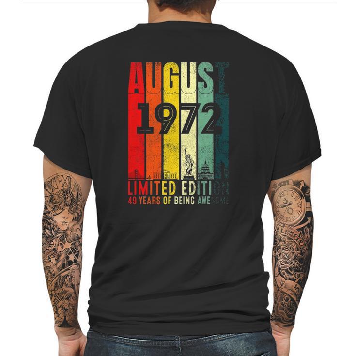 August 1972 49 Years Old  1972 Birthday Gift Mens Back Print T-shirt