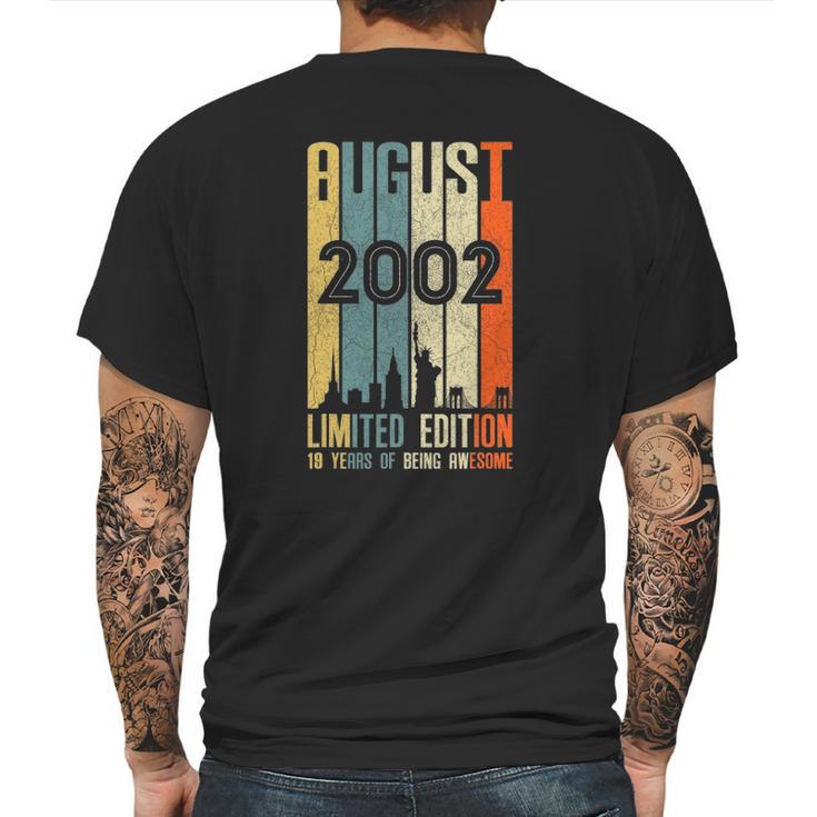 August 2002 19 Years Old  2002 Birthday Gift Mens Back Print T-shirt