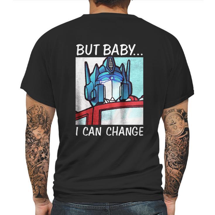 But Baby I Can Change Optimus Prime ShirtShirt Tee Mens Back Print T-shirt