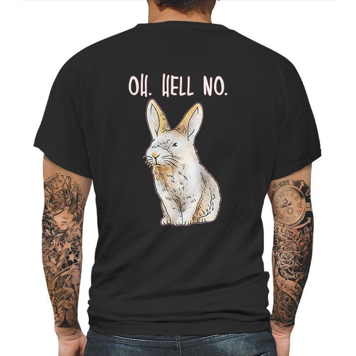 Bad Bunny Disapproving Rabbit Funny Animals Oh Hell No Mens Back Print T-shirt