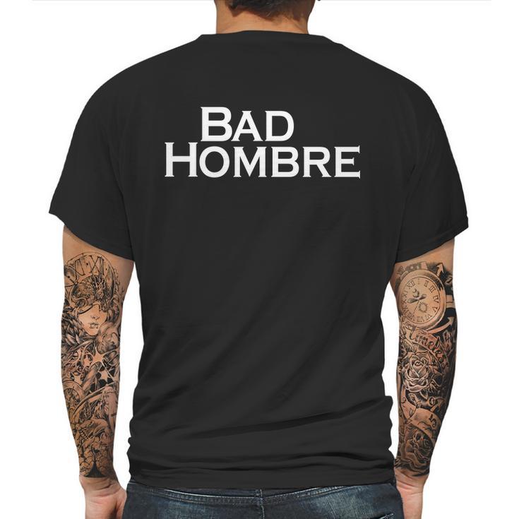 Bad Hombre Classy Logo Mens Back Print T-shirt