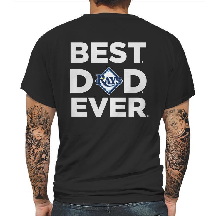 Best Tampa Bay Rays Dad Ever Fathers Day Gift Shirt For Dad Mens Back Print T-shirt