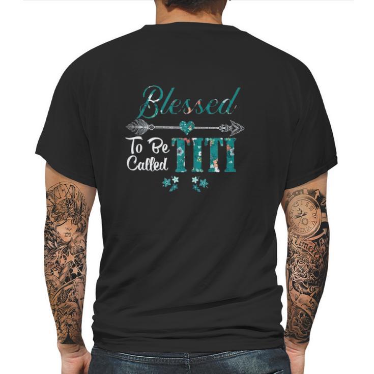 Blessed To Be Called Titi Mens Back Print T-shirt