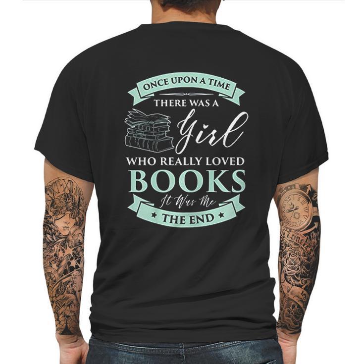 Books Loving Girl I Read Fairy Tale Bookaholic Idea Mens Back Print T-shirt