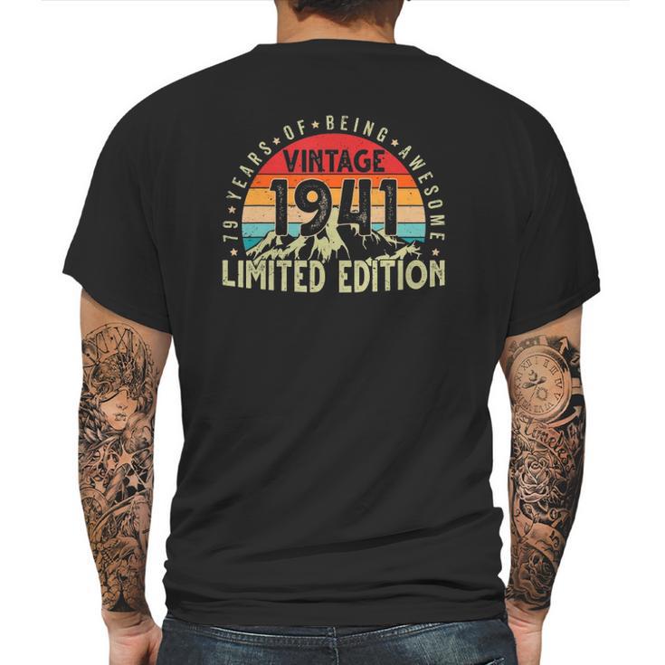 Born In 1941 Vintage Limited Edition 79 Years Old 79Th Bday Mens Back Print T-shirt