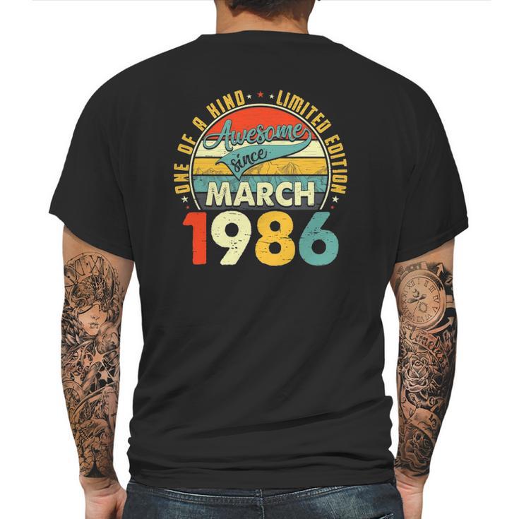 Born In March 1986 36Th Birthday Gift Retro 36 Years Old Mens Back Print T-shirt