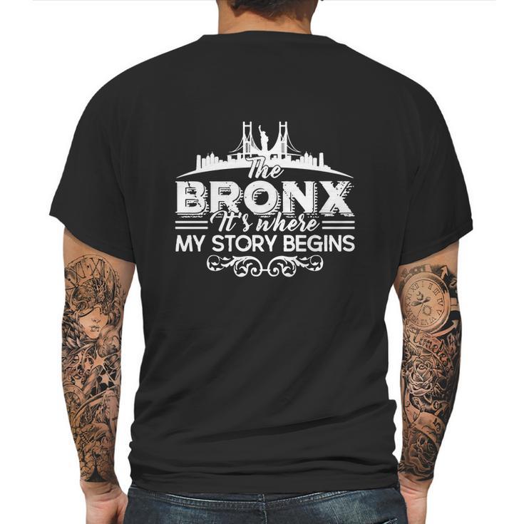 The Bronx Where My Story Begins Shirt - Mens T-Shirt Mens Back Print T-shirt