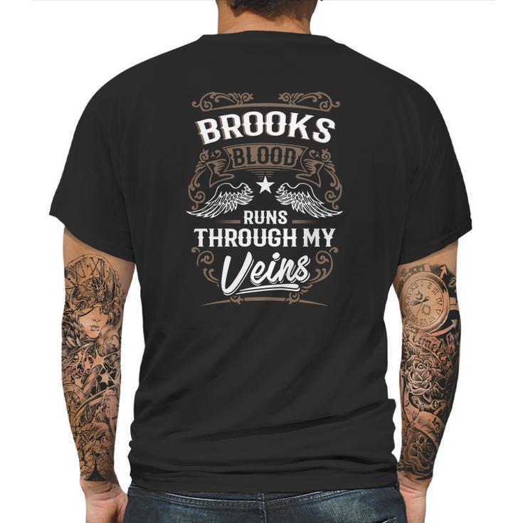 Brooks Blood Runs Through My Veins Legend Name Gifts T Shirt Mens Back Print T-shirt