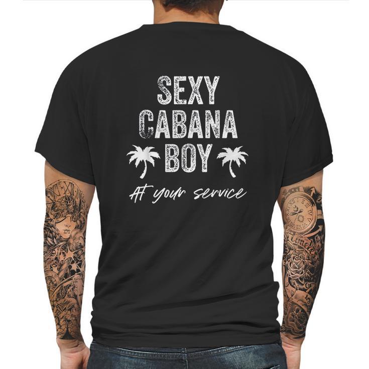 Cabana Boy Pool Party Bartender Mens Gift Mens Back Print T-shirt